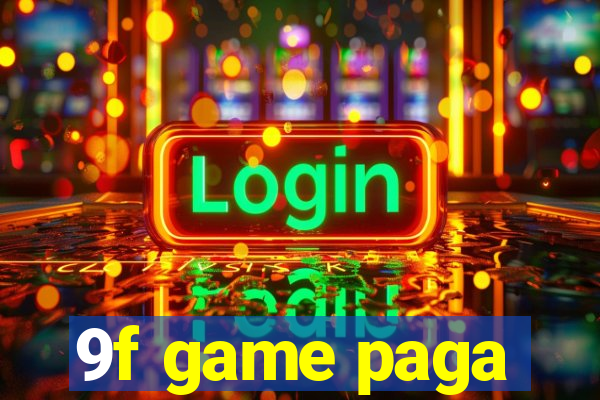 9f game paga